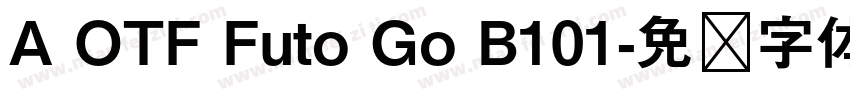A OTF Futo Go B101字体转换